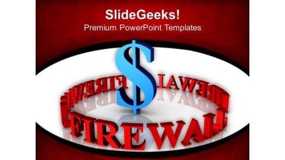 Circular Firewall To Protect Business PowerPoint Templates Ppt Backgrounds For Slides 0413