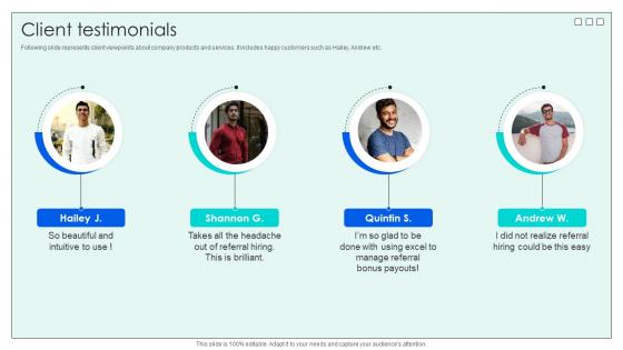Client Testimonials Investor Funding Elevator Pitch Deck For Effective Employee Hiring Client Testimonials Investor Funding Elevator Pitch Deck For Effective Employee Hiring