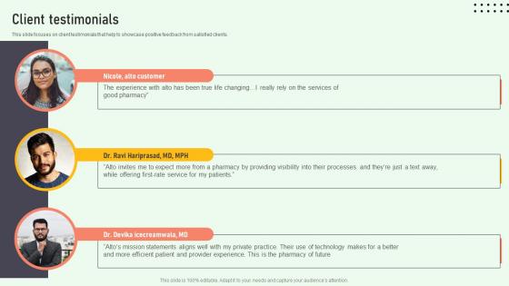 Client Testimonials Online Medication Management Platform Pitch Deck Client Testimonials Online Medication Management Platform Pitch Deck