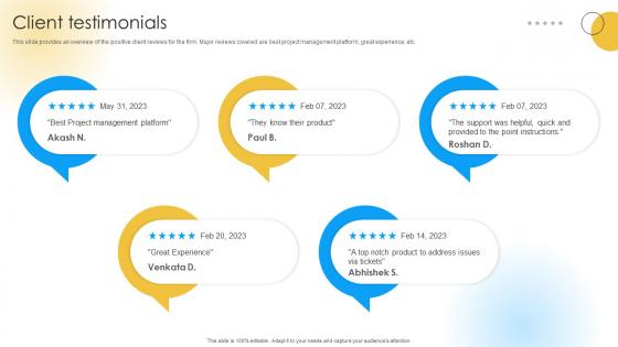 Client Testimonials Software Development Company Funding Elevator Pitch Deck Client Testimonials Software Development Company Funding Elevator Pitch Deck