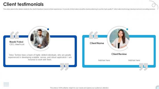 Client Testimonials Technology Solutions Provider Investor Funding Elevator Pitch Deck Client Testimonials Technology Solutions Provider Investor Funding Elevator Pitch Deck
