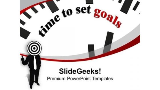 Clock Reminds Time To Set Goals PowerPoint Templates Ppt Backgrounds For Slides 0213