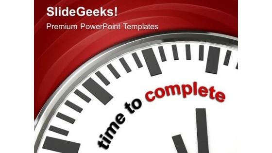 Clock To Represent Time Of Completion Task PowerPoint Templates Ppt Backgrounds For Slides 0413