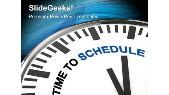 Clock With Words Time To Schedule PowerPoint Templates Ppt Backgrounds For Slides 0313