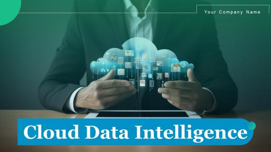 Cloud Data Intelligence Ppt PowerPoint Presentation Complete Deck With Slides