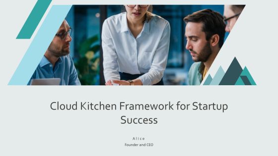 Cloud Kitchen Framework For Startup Success PPT Structure AT