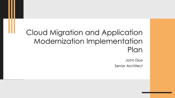 Cloud Migration And Application Modernization Implementation Plan PPT Designs AT