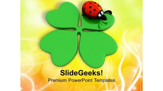 Clover And Lady Bug Lucky Symbols PowerPoint Templates Ppt Backgrounds For Slides 0313 Clover And Lady Bug Lucky Symbols PowerPoint Templates Ppt Backgrounds For Slides 0313
