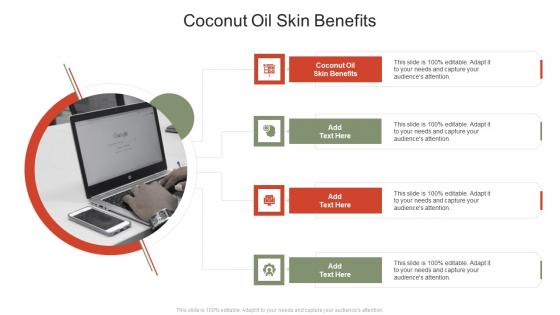 Coconut Oil Skin Benefits In Powerpoint And Google Slides Cpb