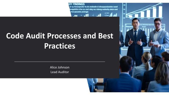 Code Audit Processes And Best Practices PPT Example AT