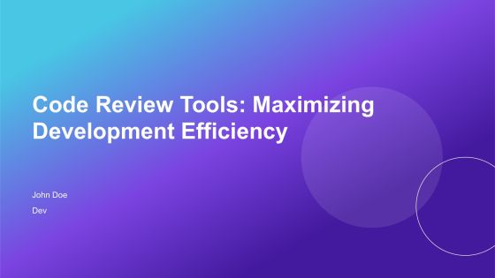 Code Review Tools Maximizing Development Efficiency PPT Outline AT