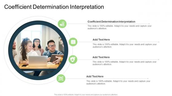 Coefficient Determination Interpretation In Powerpoint And Google Slides Cpb