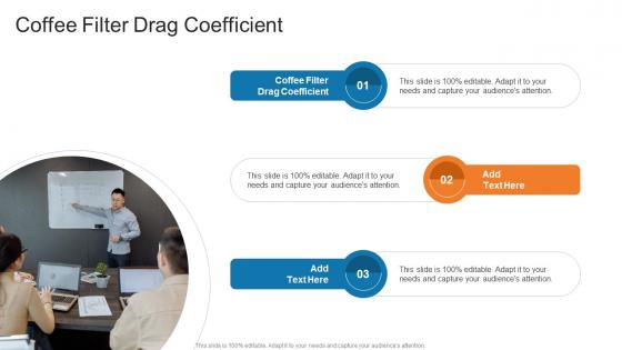 Coffee Filter Drag Coefficient In Powerpoint And Google Slides Cpb