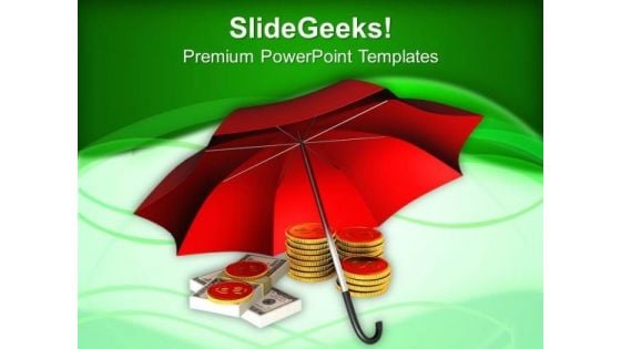 Coins And Banknotes Under Red Umbrella PowerPoint Templates Ppt Backgrounds For Slides 0313