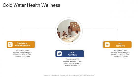 Cold Water Health Wellness In Powerpoint And Google Slides Cpb