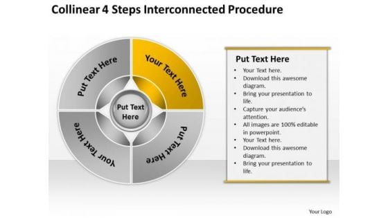 Collinear 4 Steps Interconnected Procedure Business Plans Sample PowerPoint Templates