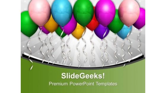 Colored Balloons For Party PowerPoint Templates Ppt Backgrounds For Slides 0613