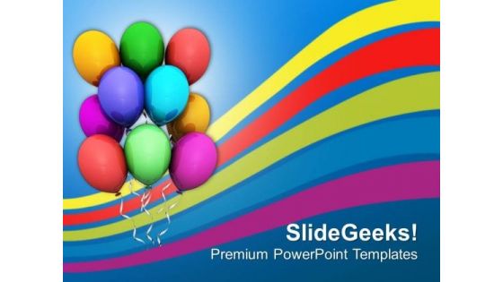 Colorful Balloons Birthday Party PowerPoint Templates Ppt Backgrounds For Slides 0413