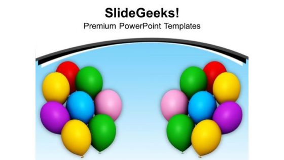 Colorful Balloons Festival Celebration Birthday PowerPoint Templates Ppt Backgrounds For Slides 1212 Colorful Balloons Festival Celebration Birthday PowerPoint Templates Ppt Backgrounds For Slides 1212