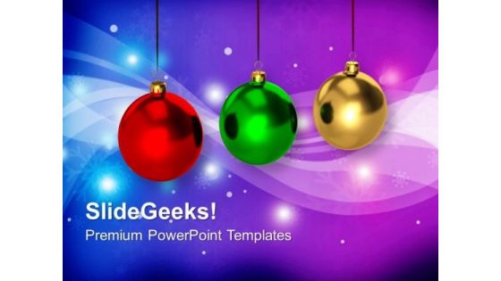 Colorful Baubles Christmas PowerPoint Templates Ppt Backgrounds For Slides 1212