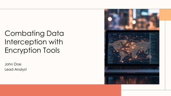 Combating Data Interception With Encryption Tools PPT Structure AT