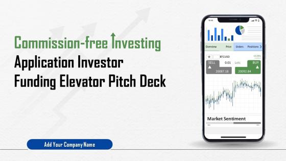 Commission Free Investing Application Investor Funding Elevator Pitch Ppt Template Commission Free Investing Application Investor Funding Elevator Pitch Ppt Template