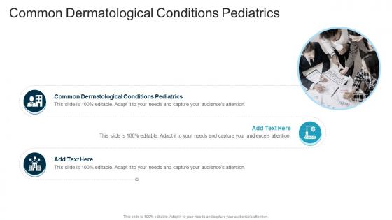 Common Dermatological Conditions Pediatrics In Powerpoint And Google Slides Cpb