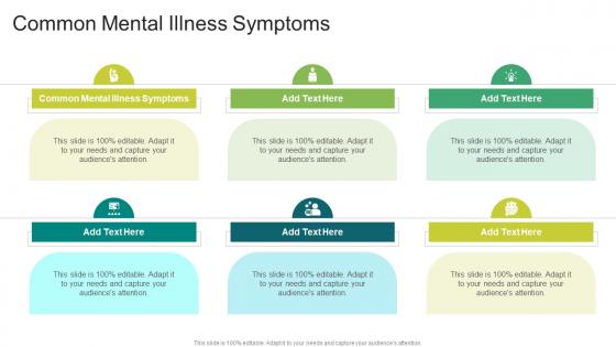 Common Mental Illness Symptoms In Powerpoint And Google Slides Cpb