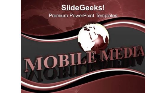 Communication Media With Mobile PowerPoint Templates Ppt Backgrounds For Slides 0313