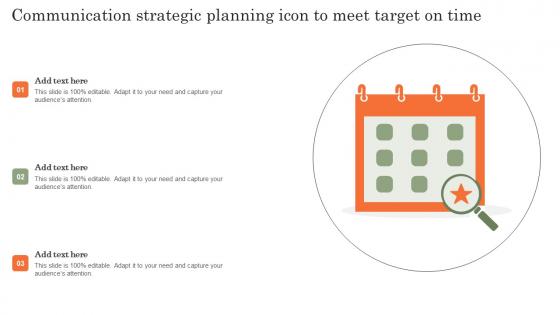 Communication Strategic Planning Icon To Meet Target On Time Formats Pdf