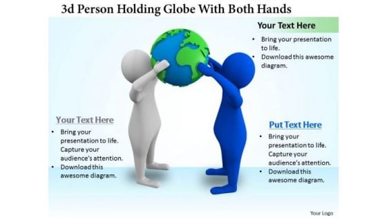 Company Business Strategy 3d Person Holding Globe With Both Hands Concept Statement