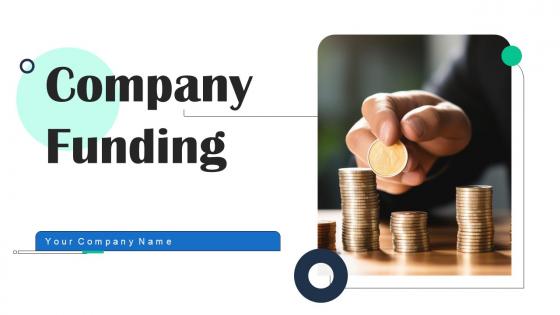 Company Funding Ppt PowerPoint Presentation Complete Deck With Slides