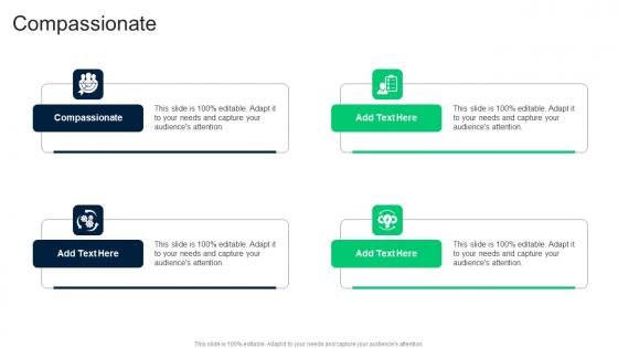 Compassionate In Powerpoint And Google Slides Cpb