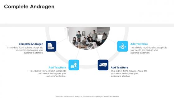 Complete Androgen In Powerpoint And Google Slides Cpb