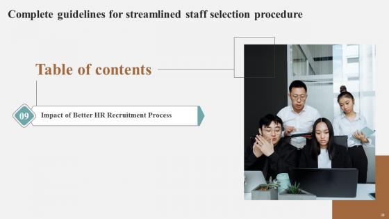 Complete Guidelines For Streamlined Staff Selection Procedure Ppt Powerpoint Presentation Complete Deck
