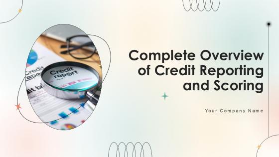 Complete Overview Of Credit Reporting And Scoring Ppt Slide Fin CD V Complete Overview Of Credit Reporting And Scoring Ppt Slide Fin CD V