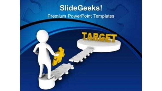 Complete The Task To Reach Your Target PowerPoint Templates Ppt Backgrounds For Slides 0713