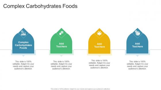 Complex Carbohydrates Foods In Powerpoint And Google Slides Cpb