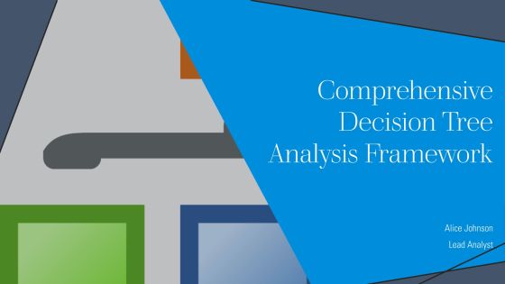 Comprehensive Decision Tree Analysis Framework PPT Powerpoint AT