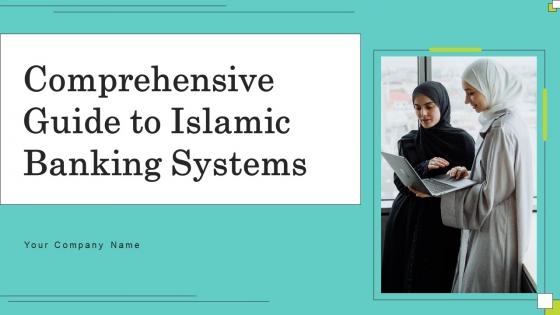 Comprehensive Guide To Islamic Banking Systems Ppt PowerPoint Presentation Complete Deck With Slides