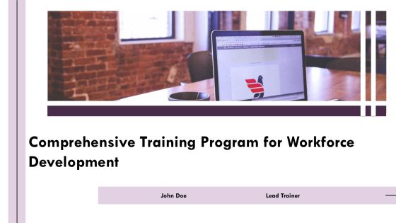 Comprehensive Training Program For Workforce Development PPT Presentation AT