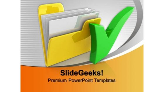 Computer Folder With Check Mark Business PowerPoint Templates And PowerPoint Themes 0912