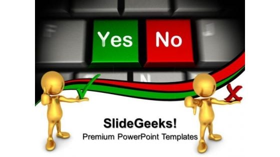 Computer Keyboard With Yes No Keys PowerPoint Templates And PowerPoint Themes 0912