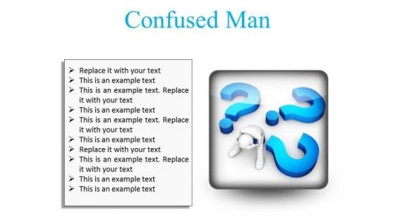 Confused Man Business PowerPoint Presentation Slides S