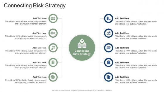 Connecting Risk Strategy In Powerpoint And Google Slides Cpb Connecting Risk Strategy In Powerpoint And Google Slides Cpb