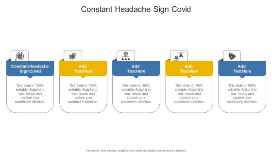 Constant Headache Sign Covid In Powerpoint And Google Slides Cpb Constant Headache Sign Covid In Powerpoint And Google Slides Cpb