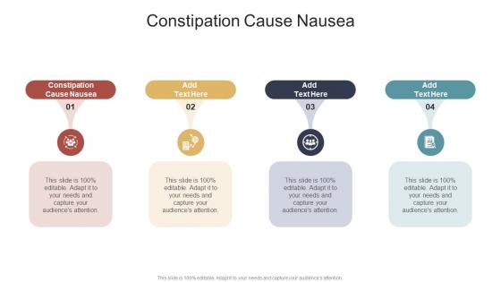 Constipation Cause Nausea In Powerpoint And Google Slides Cpb