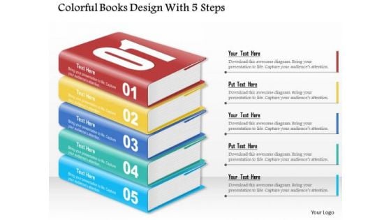 Consulting Slides Colorful Books Design With 5 Steps Business Presentation