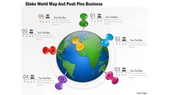 Consulting Slides Globe World Map And Push Pins Business Presentation