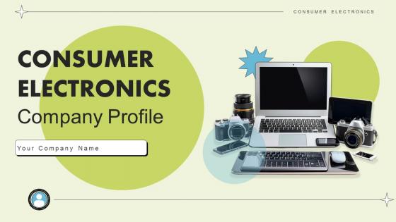 Consumer Electronics Company Profile Ppt Powerpoint Presentation CP CD V